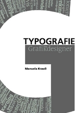 Typografie f&uuml;r Grafikdesigner - Manuela Krau&szlig;