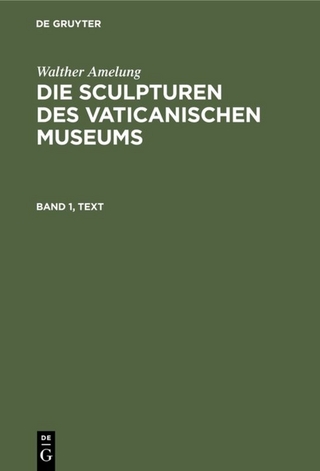 Die Sculpturen des Vaticanischen Museums. Band 1, Text