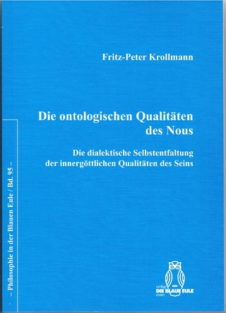 Die ontologischen Qualitäten des Nous