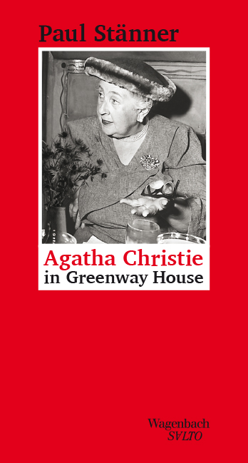 Agatha Christie in Greenway House - Paul St&auml;nner