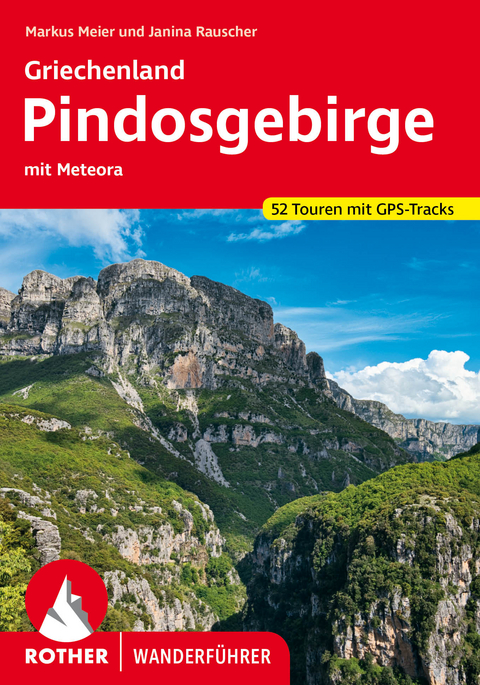 Griechenland &ndash; Pindosgebirge - Markus Meier, Janina Rauscher