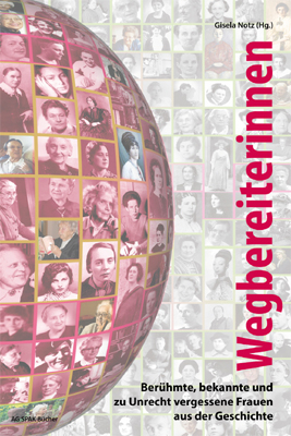 Wegbereiterinnen - Gisela Notz