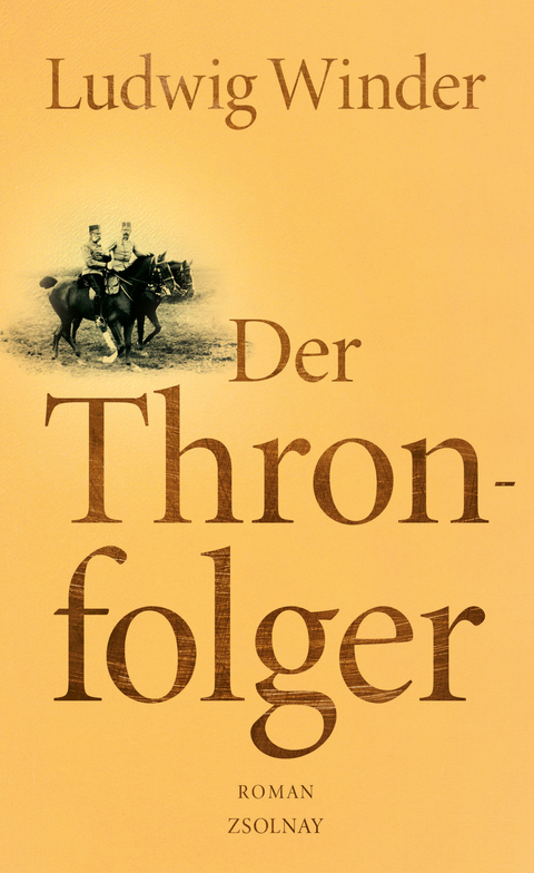 Der Thronfolger - Ludwig Winder