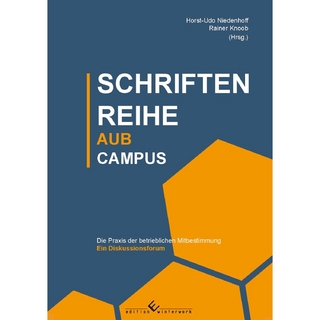 Die Praxis der betrieblichen Mitbestimmung