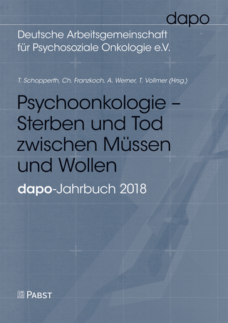 Psychoonkologie – Sterben und Tod zwischen Müssen und Wollen