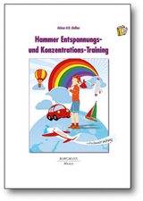 Hammer Entspannungs- und Konzentrations-Training - Helmar H.D. Die&szlig;ner