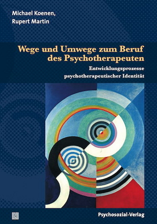 Wege und Umwege zum Beruf des Psychotherapeuten