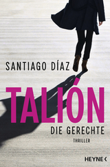 Tali&oacute;n - Die Gerechte - Santiago D&iacute;az