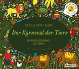 Camille Saint-Sa&euml;ns. Der Karneval der Tiere - Jessica Courtney-Tickle