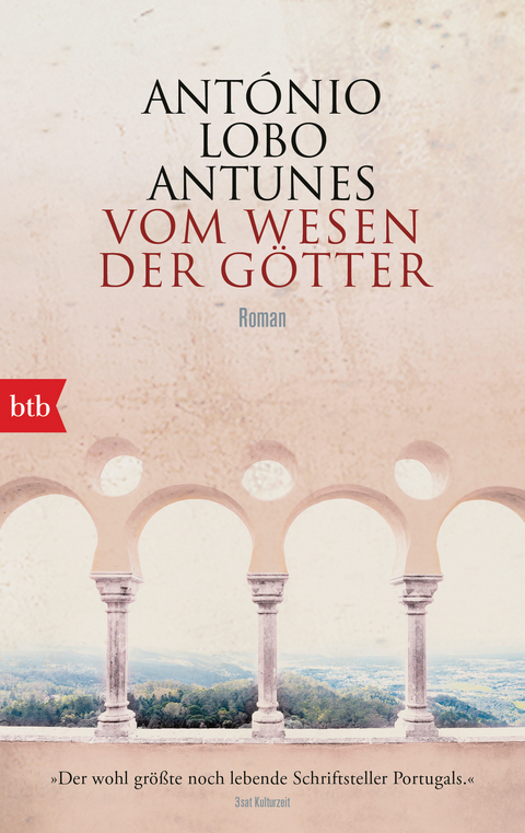 Vom Wesen der G&ouml;tter - Ant&oacute;nio Lobo Antunes