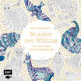 Millie Marotta's Wunder der Wildnis &ndash; Die sch&ouml;nsten Ausmal-Abenteuer - Millie Marotta