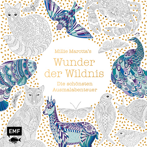 Millie Marotta's Wunder der Wildnis &ndash; Die sch&ouml;nsten Ausmal-Abenteuer - Millie Marotta