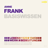 Anne Frank (2 CDs) &ndash; Basiswissen - Bert Alexander Petzold