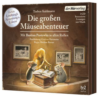 Die großen Mäuseabenteuer - Torben Kuhlmann; Bastian Pastewka