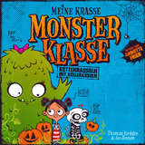 Meine krasse Monsterklasse - Kettenrasseln mit Kellerasseln - Thomas Kr&uuml;ger
