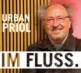 Im Fluss - Urban Priol