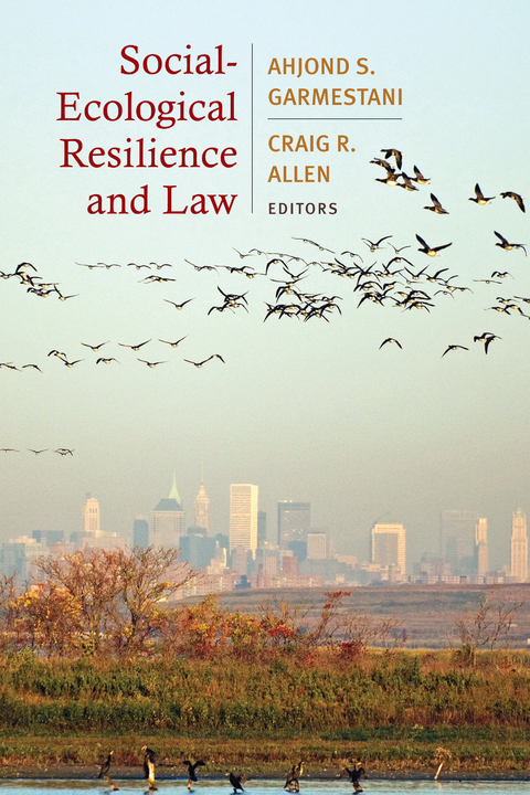 Social-Ecological Resilience and Law - 