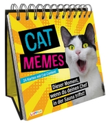 CAT Memes - Kultgeschenk f&uuml;r Katzenfreunde - Jana Legal, Theresa Behle