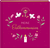 Eintragalbum &ndash; Meine Erstkommunion
