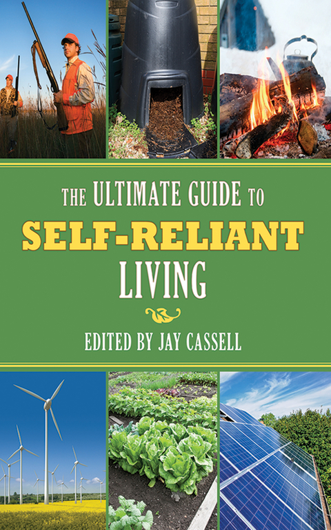 Ultimate Guide to Self-Reliant Living, The - 
