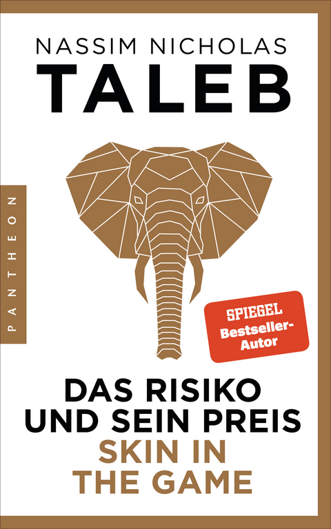 Das Risiko und sein Preis &ndash; Skin in the Game - Nassim Nicholas Taleb