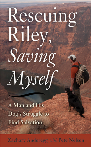 Rescuing Riley, Saving Myself