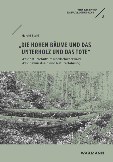 &bdquo;Die hohen B&auml;ume und das Unterholz und das Tote&ldquo; - Harald Stahl
