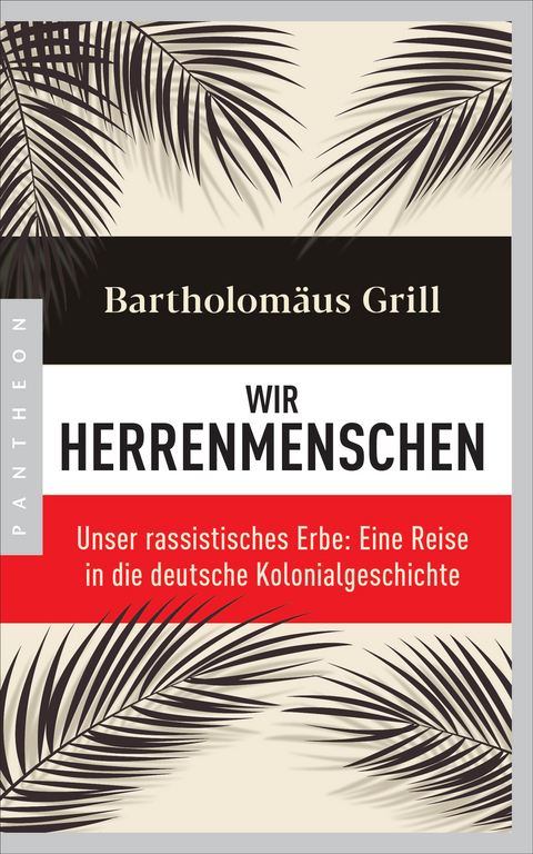 Wir Herrenmenschen - Bartholom&auml;us Grill