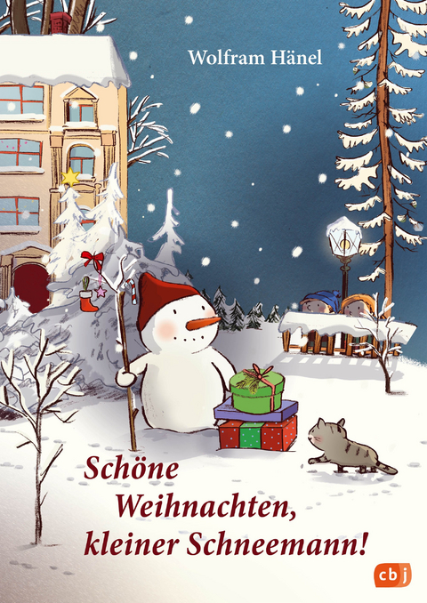 Sch&ouml;ne Weihnachten, kleiner Schneemann! - Wolfram H&auml;nel