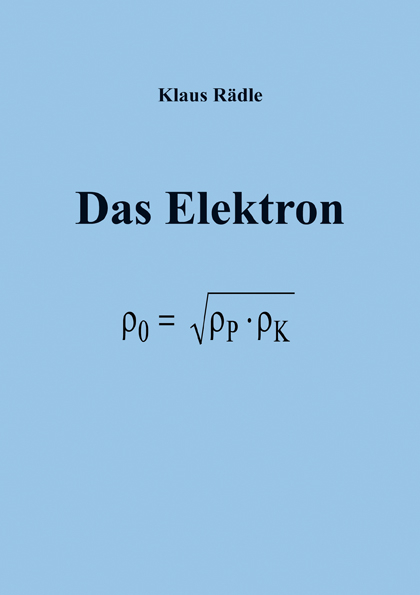 Das Elektron - Klaus R&auml;dle