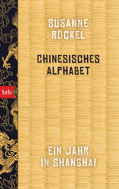 Chinesisches Alphabet - Susanne R&ouml;ckel