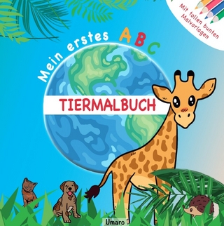 Mein erstes ABC Tiermalbuch