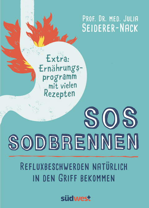 SOS Sodbrennen - Julia Seiderer-Nack
