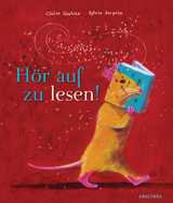 H&ouml;r auf zu lesen! - Claire Gratias