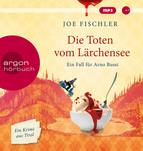 Die Toten vom L&auml;rchensee - Joe Fischler