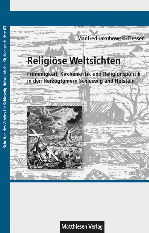 Religi&ouml;se Weltsichten - Manfred Jakubowski-Tiessen