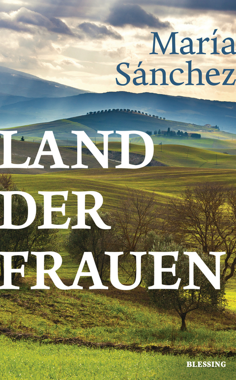 Land der Frauen - Mar&iacute;a S&aacute;nchez