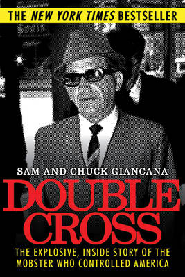 Double Cross -  Chuck Giancana,  Sam Giancana