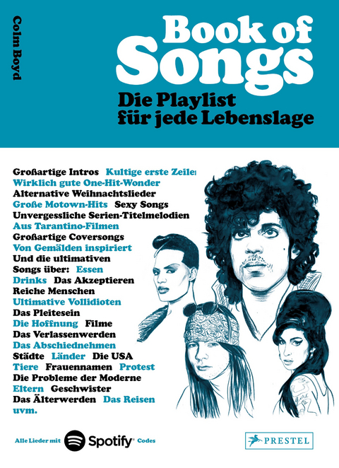 Book of Songs. Die Playlist f&uuml;r jede Lebenslage. Die wahren Geschichten hinter den 500 ultimativen Hits der Popmusik - Colm Boyd