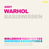 Andy Warhol &ndash; Basiswissen - Bert Alexander Petzold