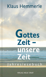 Gottes Zeit - unsere Zeit - Hemmerle, Klaus; Bader, Wolfgang