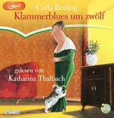 Klammerblues um zw&ouml;lf - Carla Berling