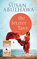 Ihr letzter Tanz - Susan Abulhawa
