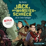 Jack, der Monsterschreck 1: Jack, der Monsterschreck, und die Zombie-Apokalypse - Max Brallier