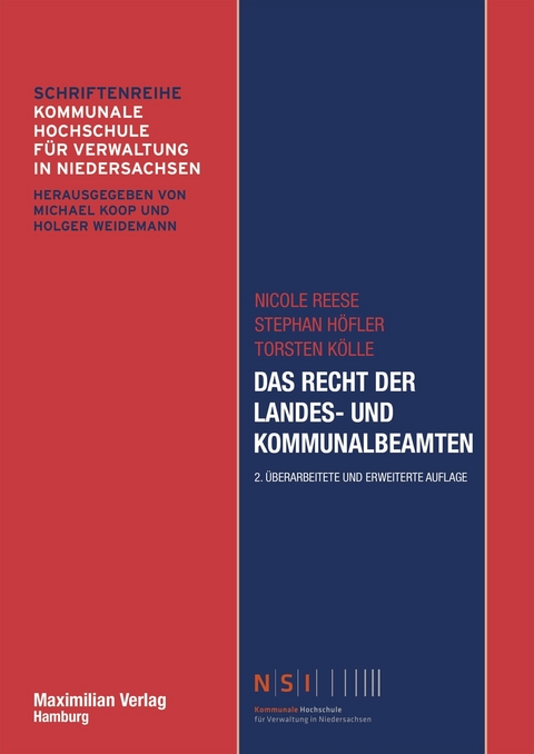 Das Recht der Landes- und Kommunalbeamten - Nicole Reese, Stephan H&ouml;fler, Torsten K&ouml;lle