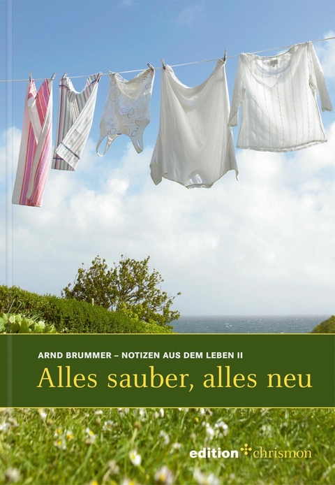 Alles sauber, alles neu - Arnd Brummer
