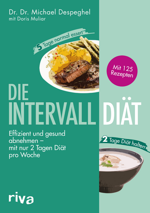 Die Intervalldi&auml;t - Michael Despeghel, Doris Muliar