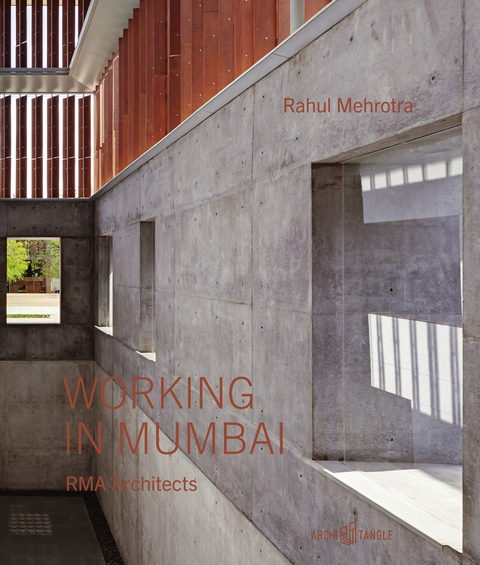 Working in Mumbai - Rahul Mehrotra