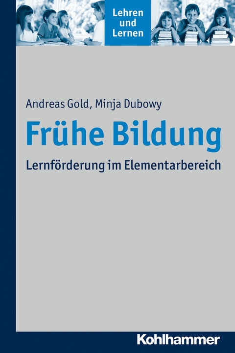 Fr&uuml;he Bildung - Andreas Gold, Minja Dubowy