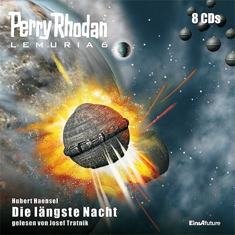 Perry Rhodan Lemuria 6 - Die l&auml;ngste Nacht - Hubert Haensel